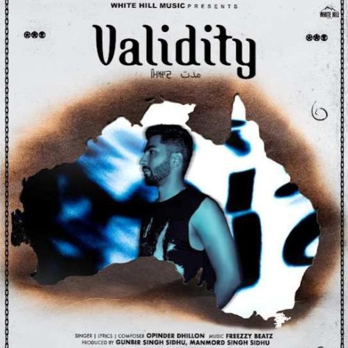 Validity Opinder Dhillon mp3 song download, Validity Opinder Dhillon full album