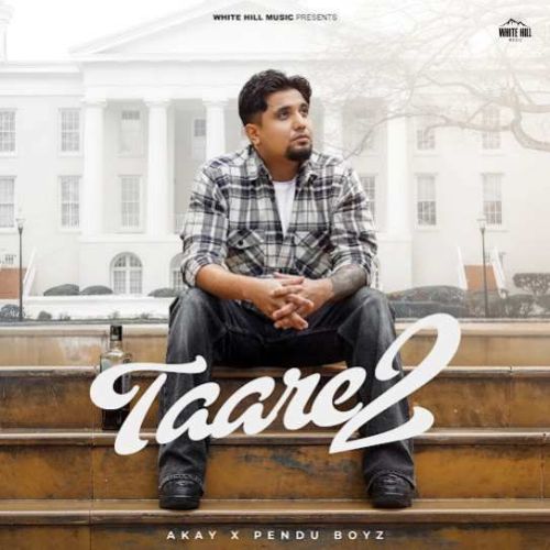 Download Taare 2 A Kay mp3 song, Taare 2 A Kay full album download