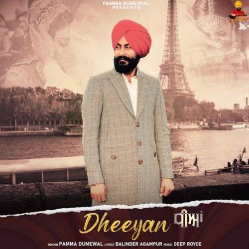 Download Dheeyan Pamma Dumewal mp3 song, Dheeyan Pamma Dumewal full album download