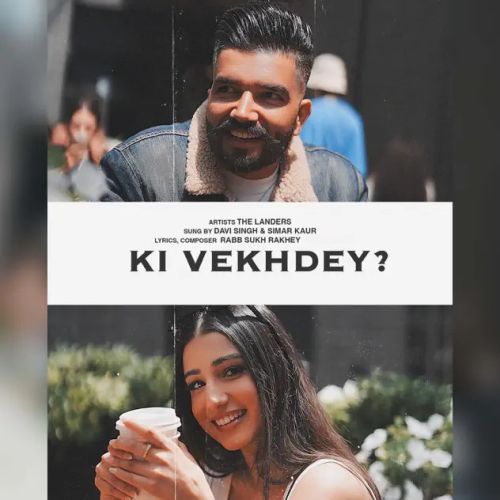 Download Ki Vekhdey The Landers, Simar Kaur mp3 song, Ki Vekhdey The Landers, Simar Kaur full album download