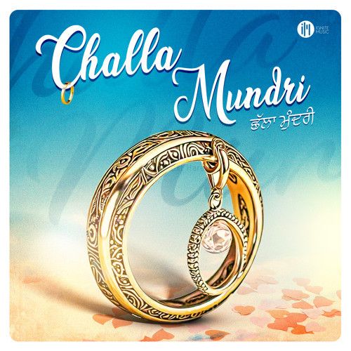 Challa Mundri Shivjot mp3 song download, Challa Mundri Shivjot full album