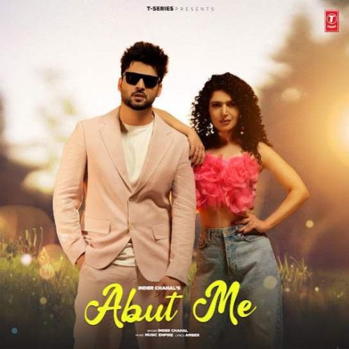 Abut Me Inder Chahal mp3 song download, Abut Me Inder Chahal full album