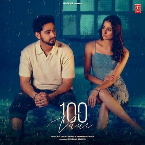 100 Vaar Kulshan Sandhu mp3 song download, 100 Vaar Kulshan Sandhu full album