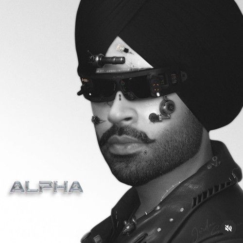 Alpha By Jordan Sandhu full mp3 album