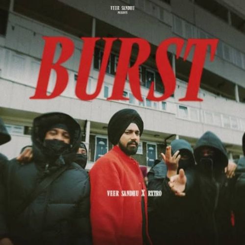 Burst Veer Sandhu mp3 song download, Burst Veer Sandhu full album