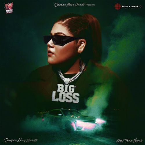 Big Loss Simiran Kaur Dhadli mp3 song download, Big Loss Simiran Kaur Dhadli full album