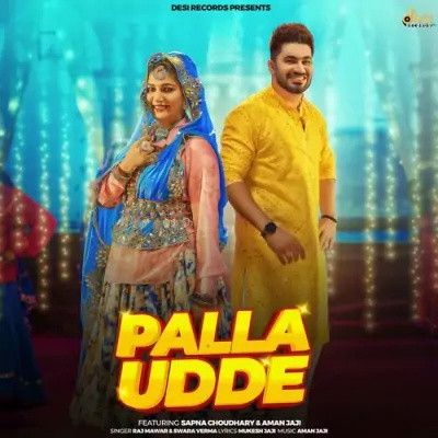 Palla Udde Raj Mawar, Swara Verma mp3 song download, Palla Udde Raj Mawar, Swara Verma full album