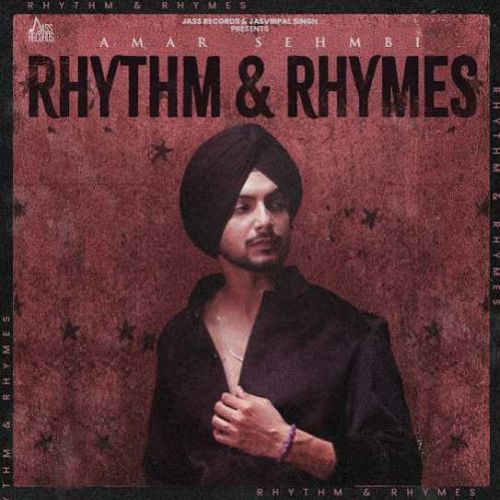 Good Habit Amar Sehmbi mp3 song download, Rhythm & Rhymes Amar Sehmbi full album