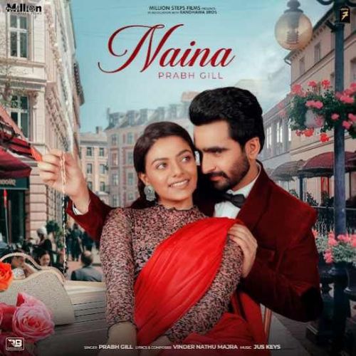 Naina Prabh Gill mp3 song download, Naina Prabh Gill full album