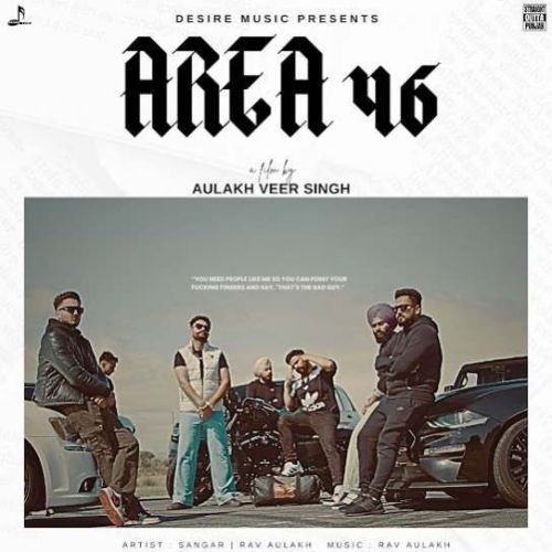 Area 46 Rav Aulakh mp3 song download, Area 46 Rav Aulakh full album