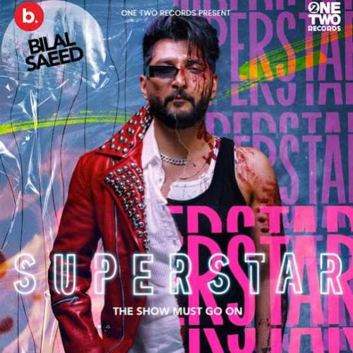 BTDT (Been There Done That) Bilal Saeed mp3 song download, Superstar Bilal Saeed full album