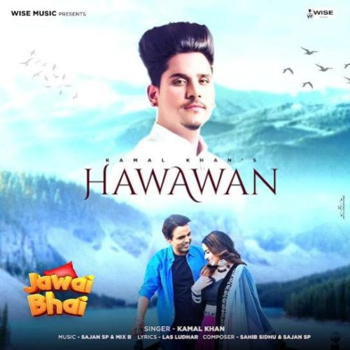 Hawawan Kamal Khan mp3 song download, Hawawan Kamal Khan full album