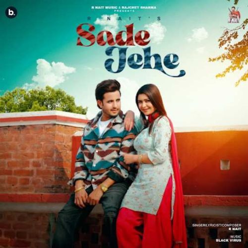 Sade Jehe R. Nait mp3 song download, Sade Jehe R. Nait full album