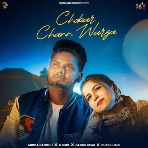 Chobar Chann Warga Mirza Sandhu mp3 song download, Chobar Chann Warga Mirza Sandhu full album