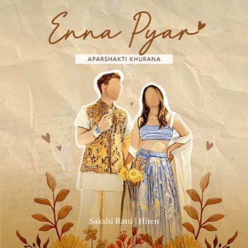 Enna Pyar Sakshi Ratti mp3 song download, Enna Pyar Sakshi Ratti full album