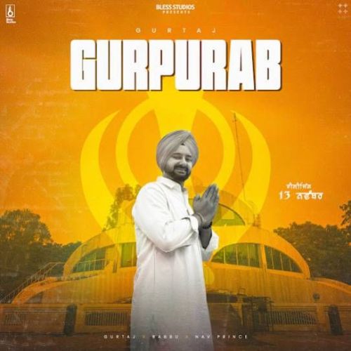 Gurpurab Gurtaj mp3 song download, Gurpurab Gurtaj full album