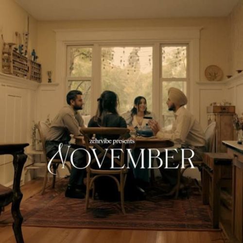 November Zehr Vibe mp3 song download, November Zehr Vibe full album