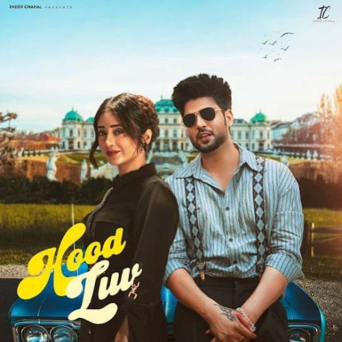 Hood Luv Inder Chahal mp3 song download, Hood Luv Inder Chahal full album