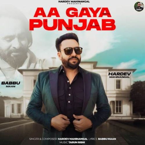 Aa Gaya Punjab Hardev Mahinangal mp3 song download, Aa Gaya Punjab Hardev Mahinangal full album