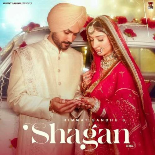 Shagan Himmat Sandhu mp3 song download, Shagan Himmat Sandhu full album