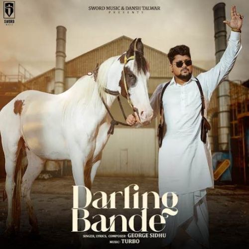 Darling Bande George Sidhu mp3 song download, Darling Bande George Sidhu full album