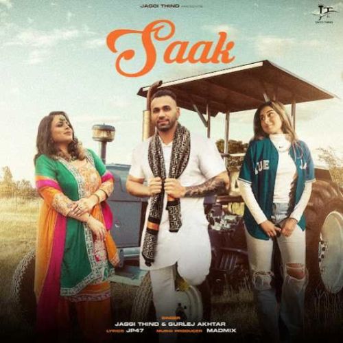 Saak Jaggi Thind mp3 song download, Saak Jaggi Thind full album