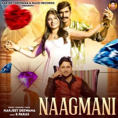 Naagmani Harjeet Deewana mp3 song download, Naagmani Harjeet Deewana full album