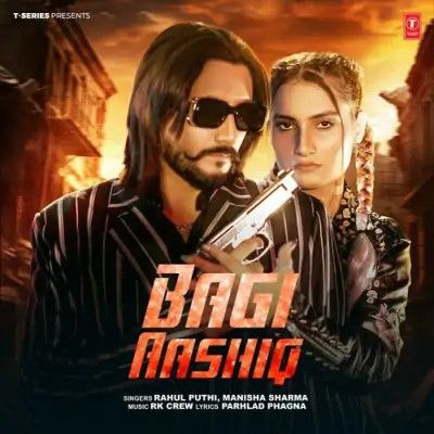 Bagi Aashiq Rahul Puthi, Manisha Sharma mp3 song download, Bagi Aashiq Rahul Puthi, Manisha Sharma full album