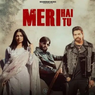 Meri Hai Tu Masoom Sharma, Ashu Twinkle mp3 song download, Meri Hai Tu Masoom Sharma, Ashu Twinkle full album