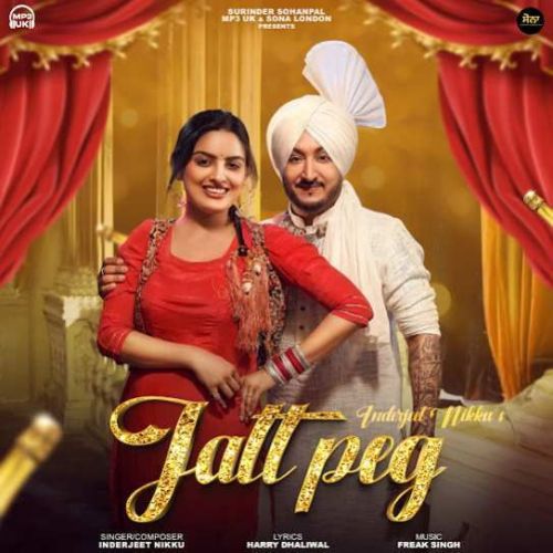 Jatt Peg Inderjit Nikku mp3 song download, Jatt Peg Inderjit Nikku full album