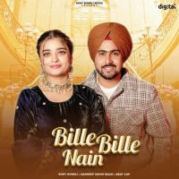 Bille Bille Nain Sony Bondli mp3 song download, Bille Bille Nain Sony Bondli full album