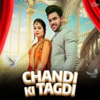 Chandi Ki Tagdi Rakku Tanwar mp3 song download, Chandi Ki Tagdi Rakku Tanwar full album