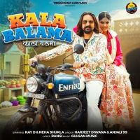 Kala Balama Anjali 99, Harjeet Deewana mp3 song download, Kala Balama Anjali 99, Harjeet Deewana full album