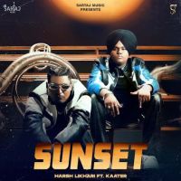 SUNSET Harsh Likhari mp3 song download, SUNSET Harsh Likhari full album