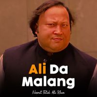 Ali da Malang Nusrat Fateh Ali Khan mp3 song download, Ali da Malang Nusrat Fateh Ali Khan full album