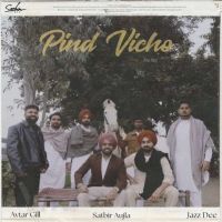 Pind Vicho Avtar Gill mp3 song download, Pind Vicho Avtar Gill full album