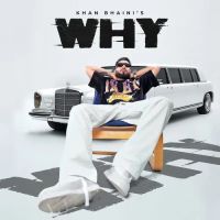 Why Khan Bhaini mp3 song download, Why Khan Bhaini full album