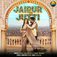 Jaipur Ki Jutti Shiva Choudhary, Parry Mounn mp3 song download, Jaipur Ki Jutti Shiva Choudhary, Parry Mounn full album