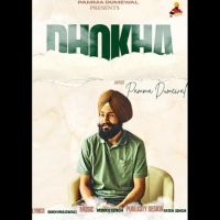 Dhokha Pamma Dumewal mp3 song download, Dhokha Pamma Dumewal full album
