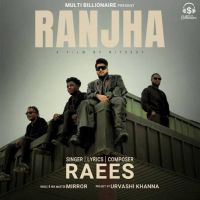 Ranjha Raees mp3 song download, Ranjha Raees full album