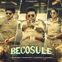 Becosule Balkar Ankhila mp3 song download, Becosule Balkar Ankhila full album