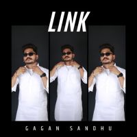 Link Gagan Sandhu mp3 song download, Link Gagan Sandhu full album