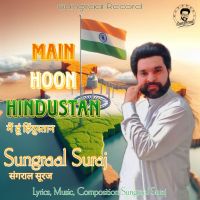Main Hoon Hindustan Sungraal Suraj mp3 song download, Main Hoon Hindustan Sungraal Suraj full album